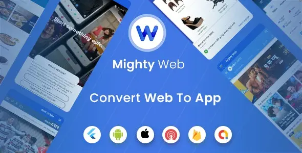 MightyWeb网站转换为应用程序源码